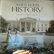 White House History: Collection 2, Numbers 7 Through 12