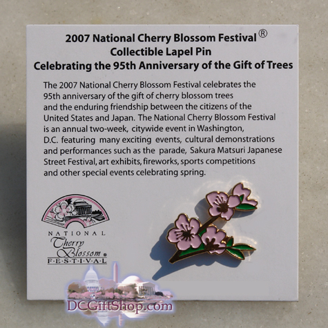 2007 National Cherry Blossom Festival Collectible Pin