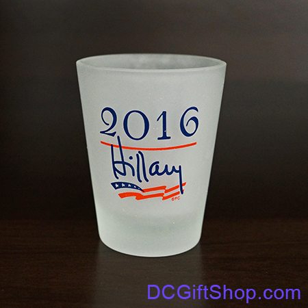 Hillary for President Shot Glass