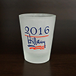 Hillary for President Shot Glass